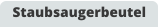 Staubsaugerbeutel